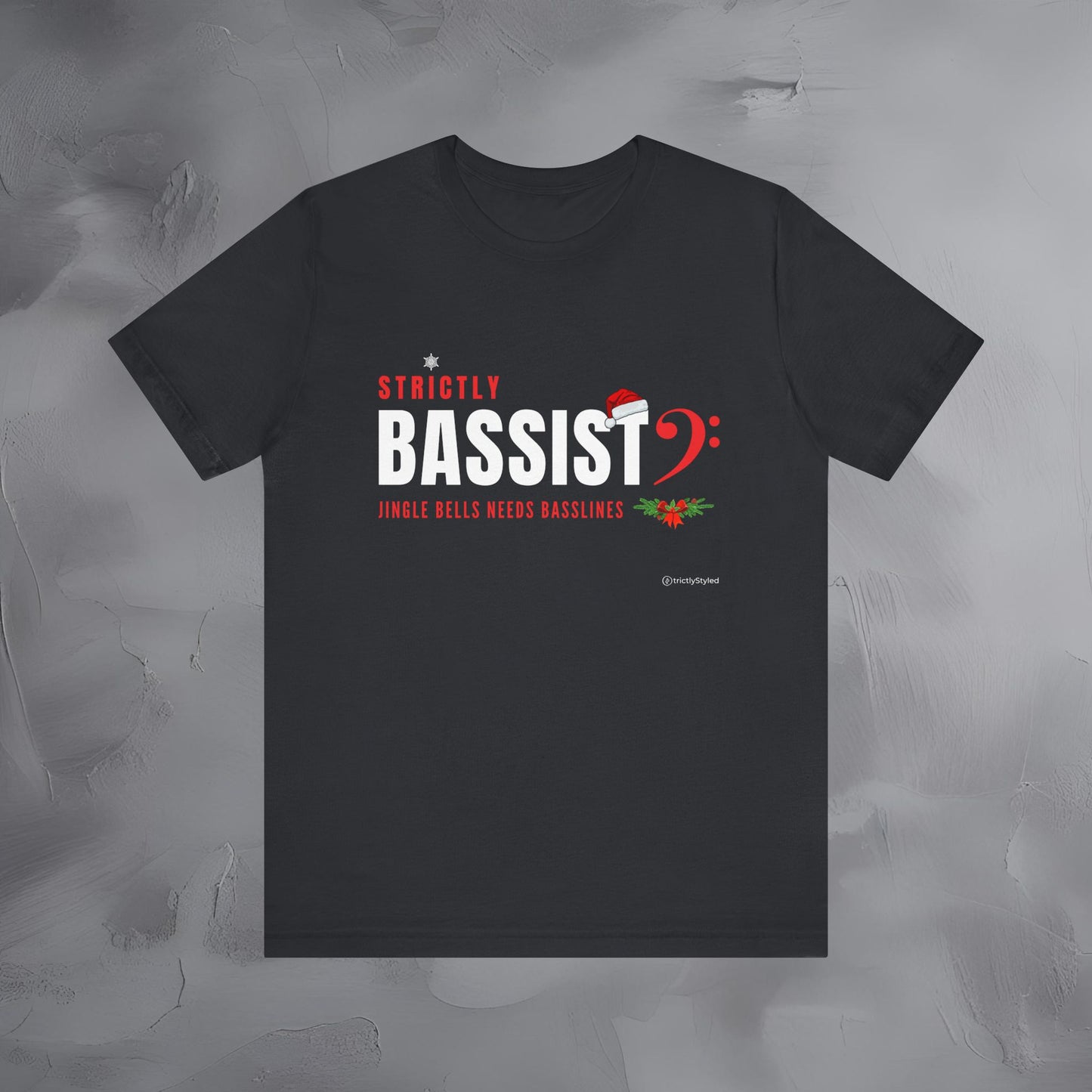 Strictly Bassist – Jingle Bell Needs Basslines - Funny Christmas Bass Player Shirt