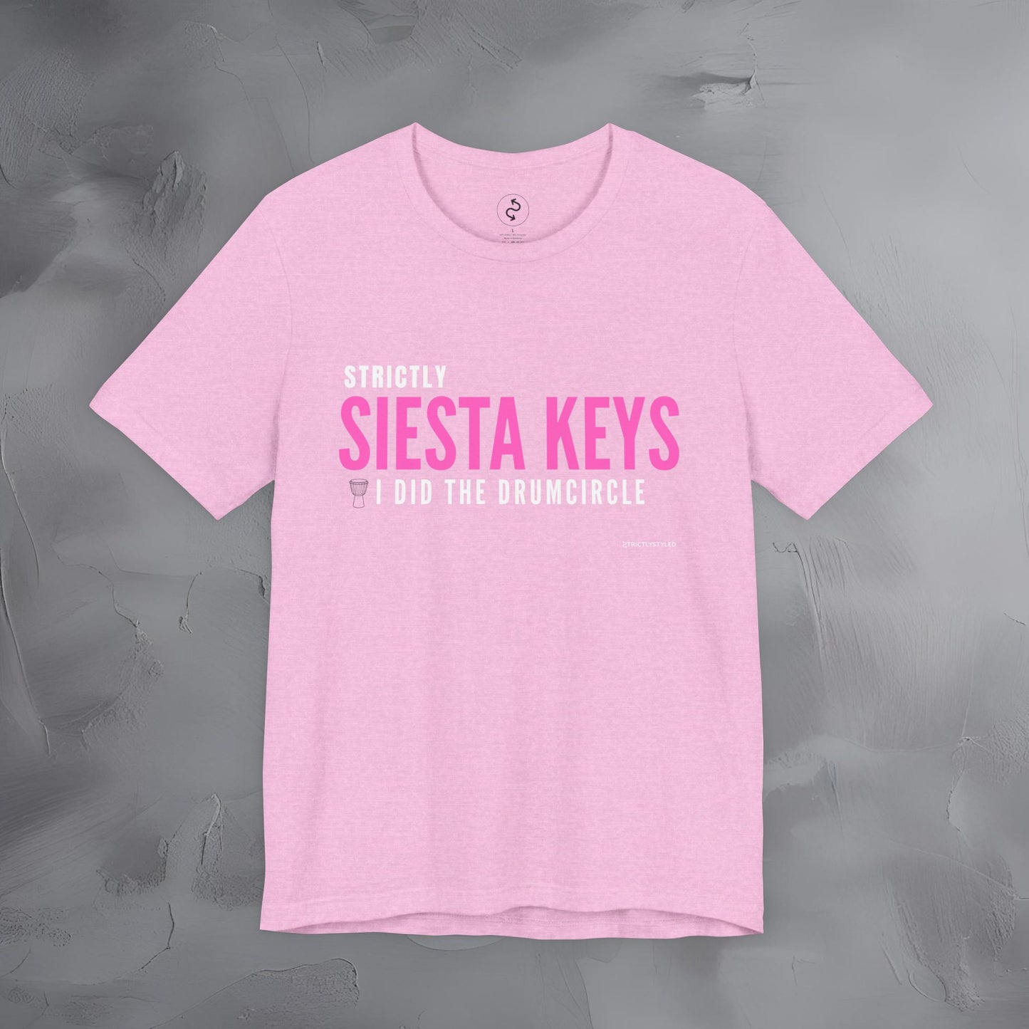 Strictly Siesta Key – I Did the Drum Circle T-Shirt | Sarasota Beach Sunset Drum Circle Graphic Tee