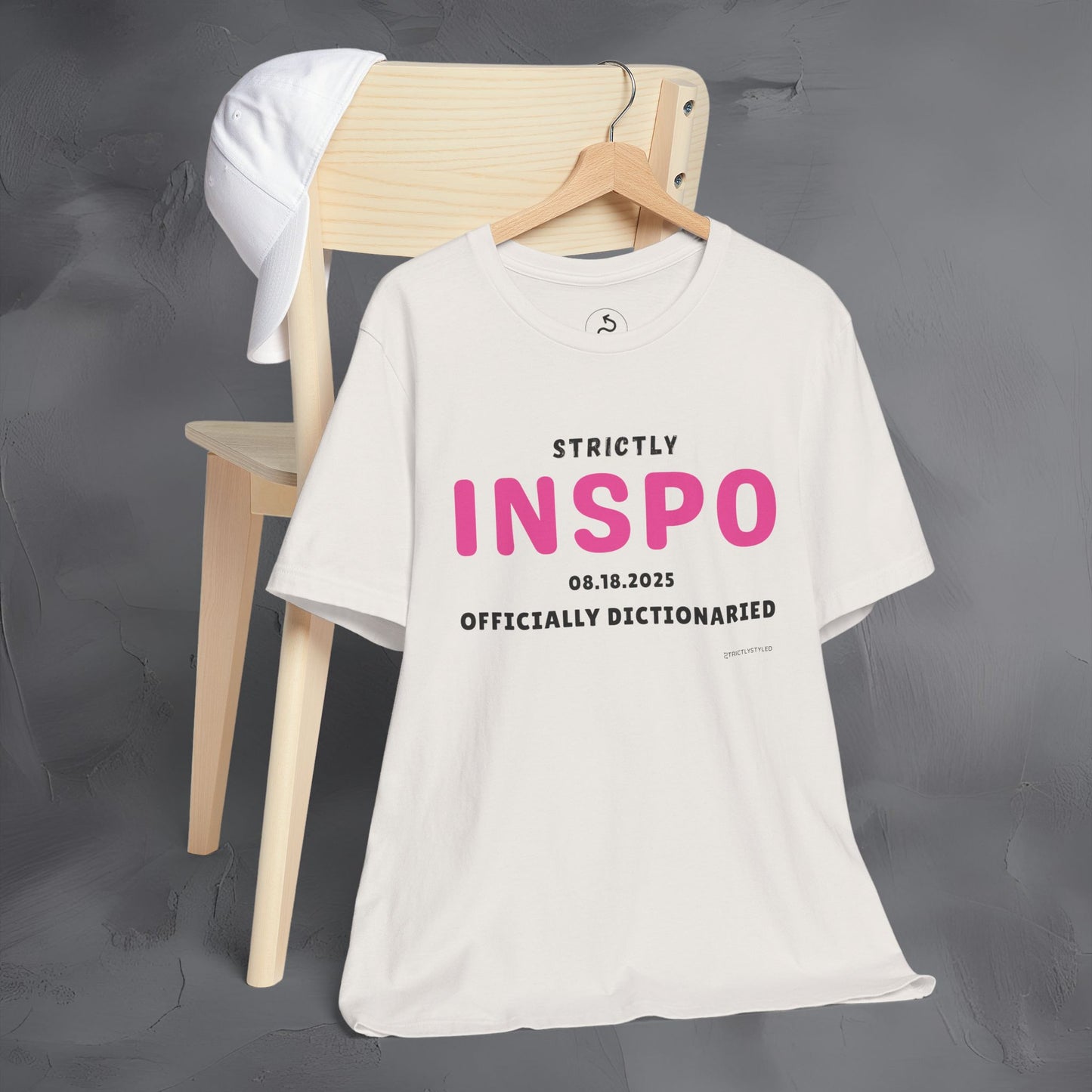 Strictly INSPO T-Shirt - Officially Dictonaried