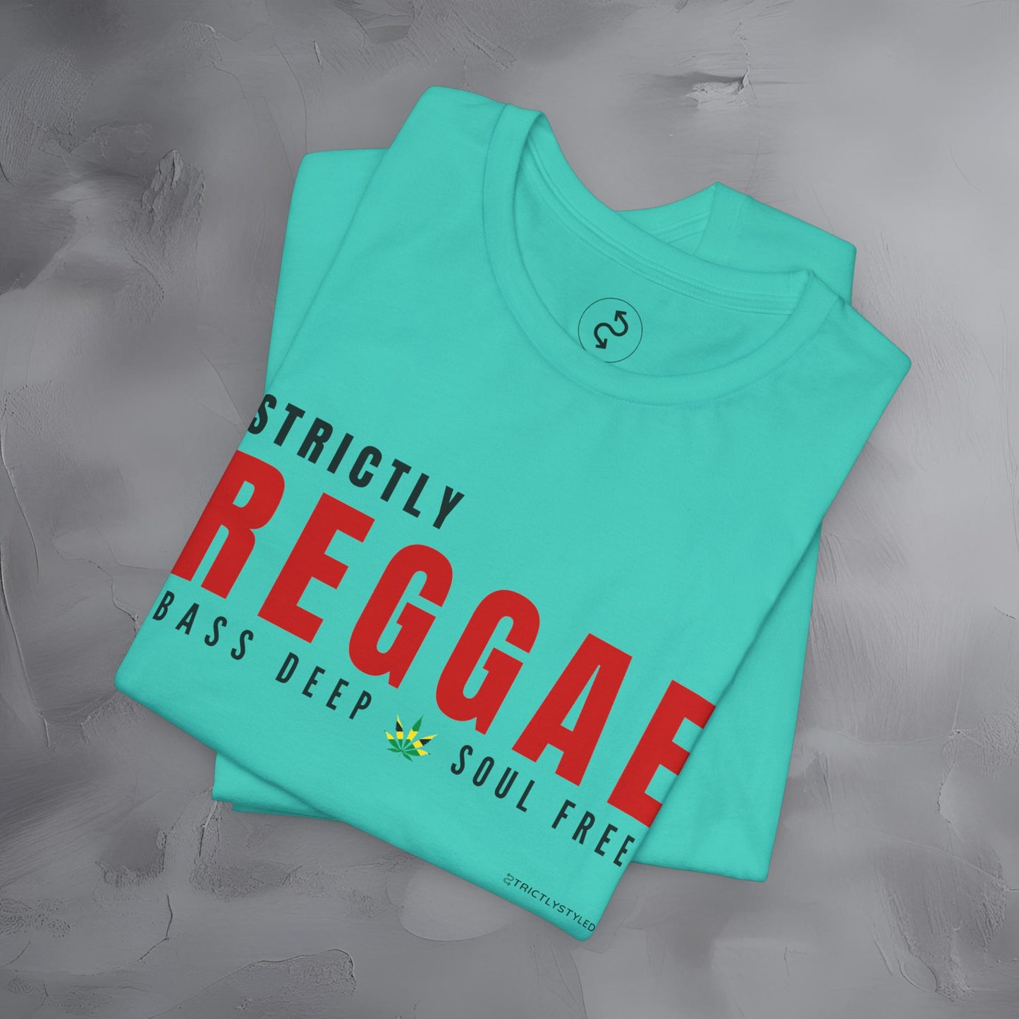 Strictly Reggae – Bass Deep. Soul Free. T-Shirt | Reggae Music Graphic Tee | Jamaican Roots Lifestyle Shirt