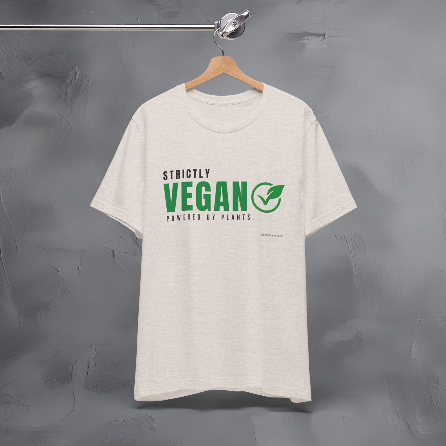 Strictly Vegan – Powered by Plants T-Shirt - Vegan Lifestyle Graphic Tee - Plant-Based Living Shirt