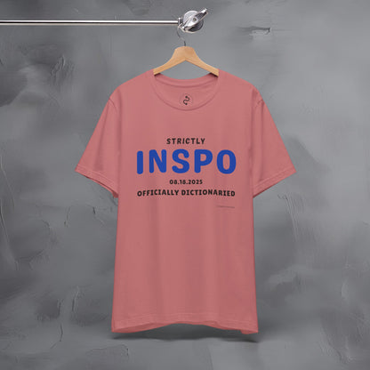 Strictly INSPO T-Shirt - Officially Dictonaried