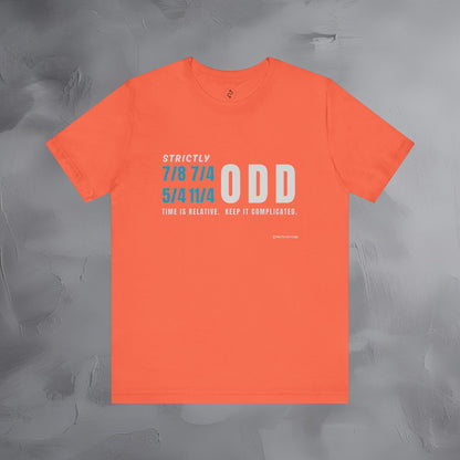 Strictly Odd T-Shirt – Drum & Rhythm Graphic Tee - Time Relative, Keep It Complicated