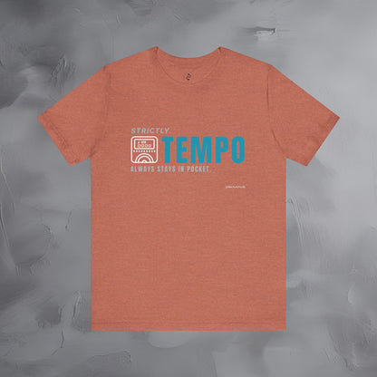 Strictly Tempo T-Shirt – Drum & Rhythm Graphic Tee | Always Stays in Pocket