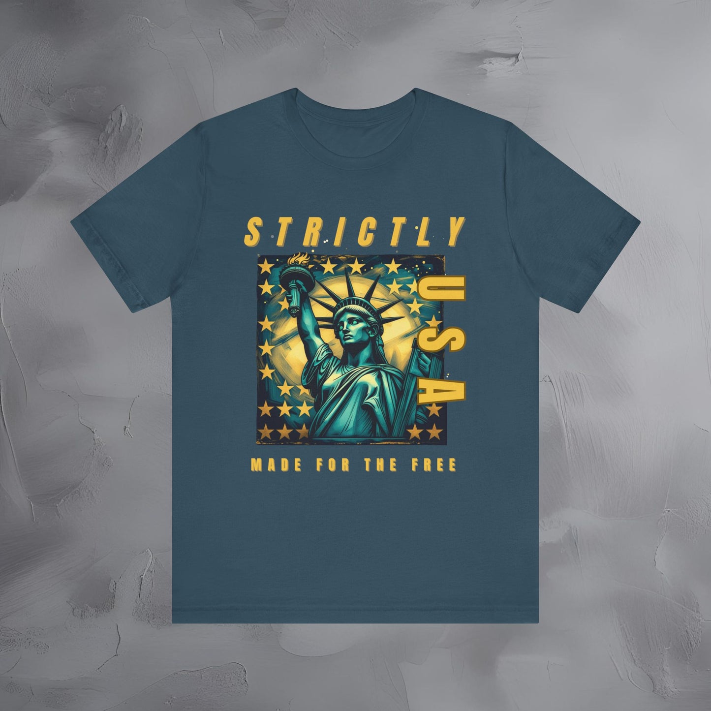 Strictly USA - Made for the Free Independence Day T-Shirt