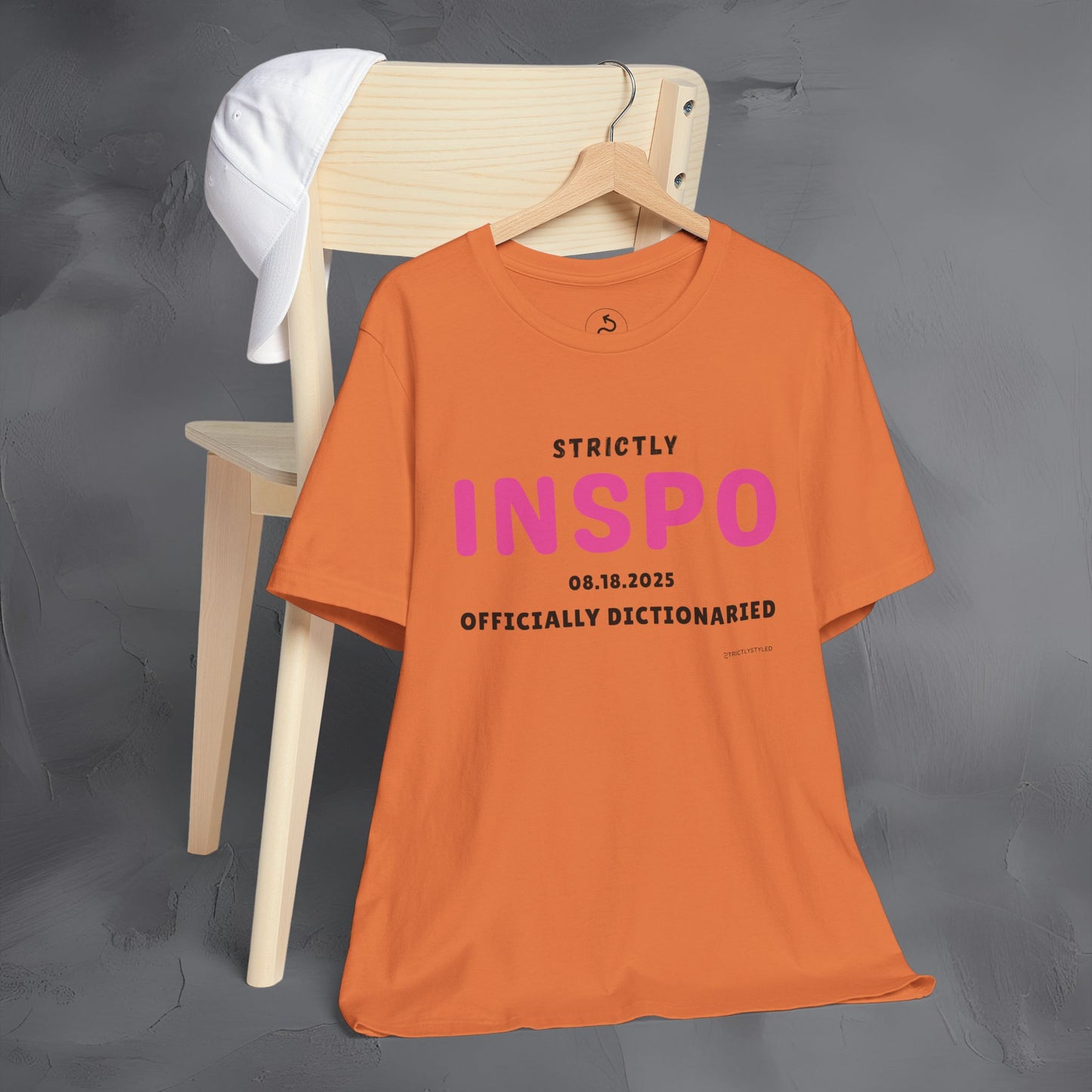 Strictly INSPO T-Shirt - Officially Dictonaried