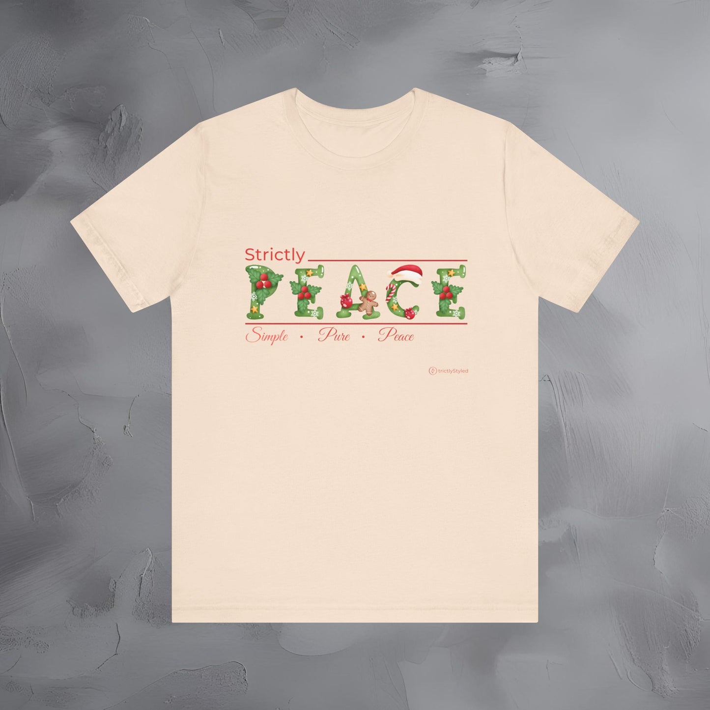 Strictly Peace – Simple • Pure • Peace - Minimal Holiday Shirt