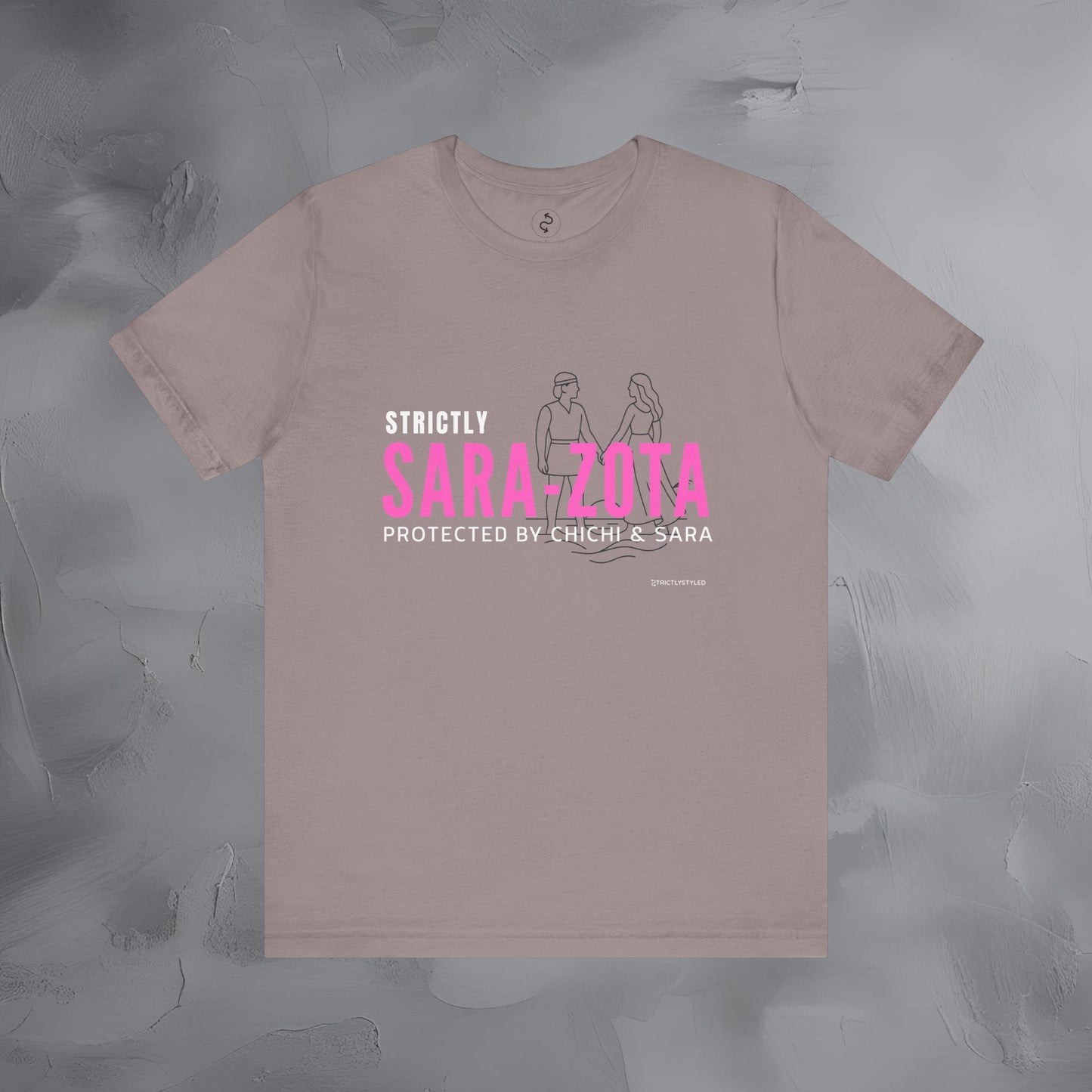 Strictly Sara-Zota T-Shirt – Protected by Chichi and Sarah Sarasota Tee