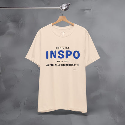 Strictly INSPO T-Shirt - Officially Dictonaried