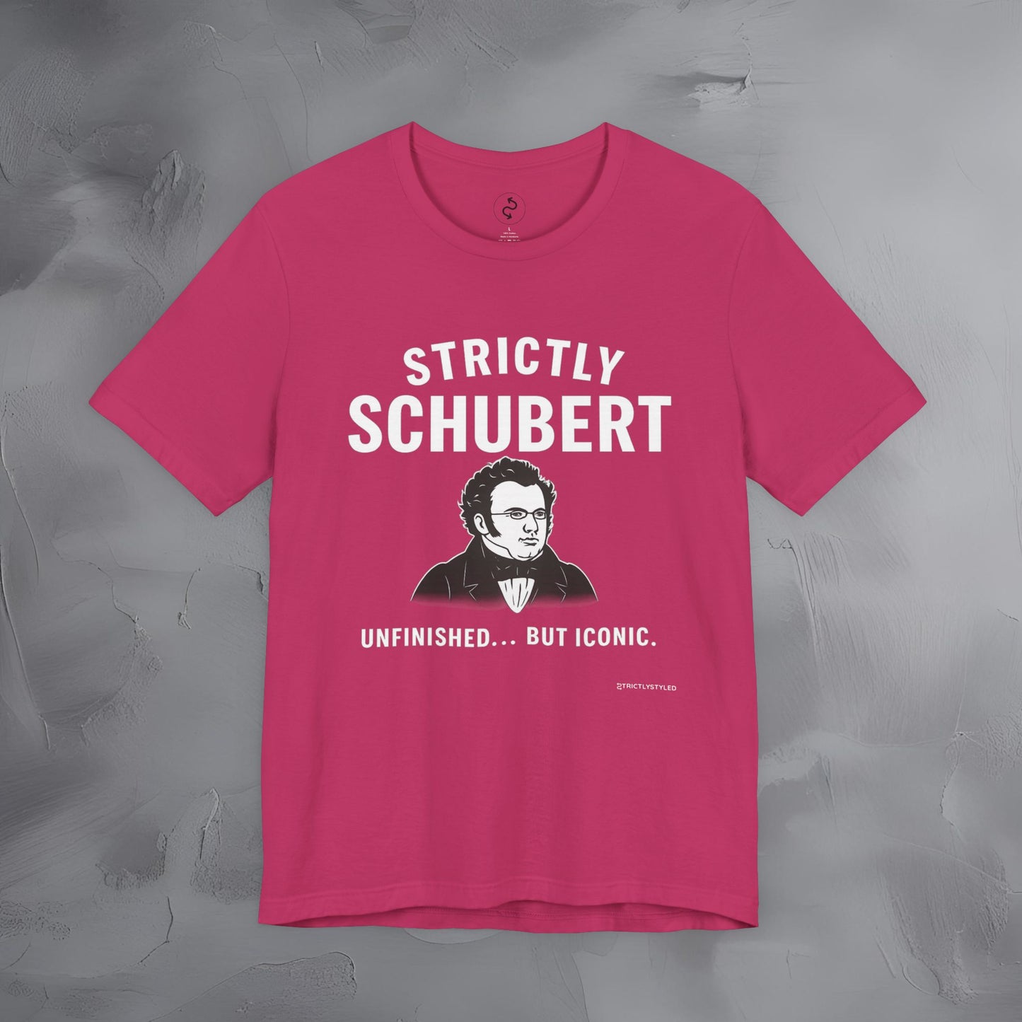 Strictly Schubert T-Shirt – Unfinished but Iconic Classical Music Tee