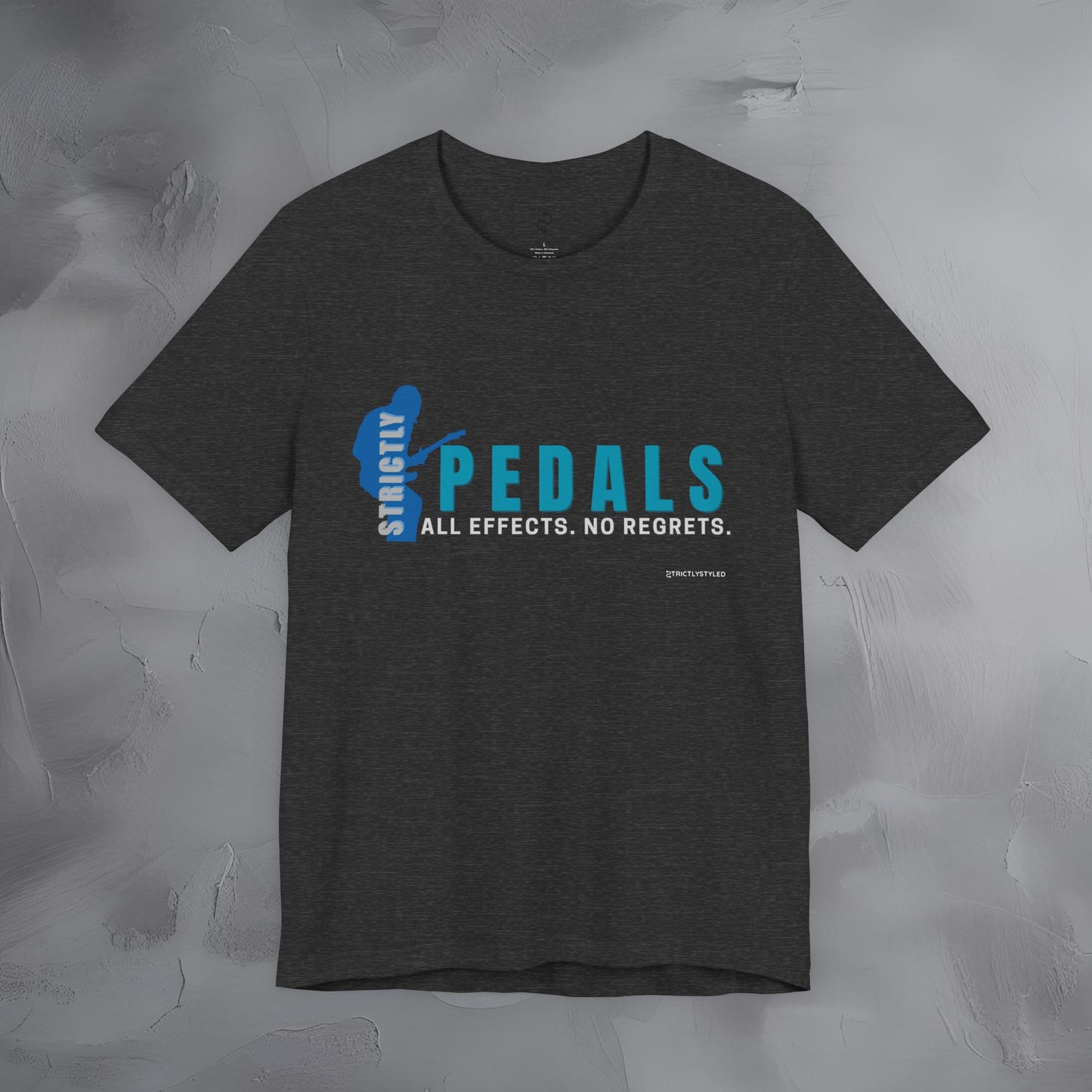 Strictly Pedals T-Shirt – No Effects No Regrets Guitar Gear Tee