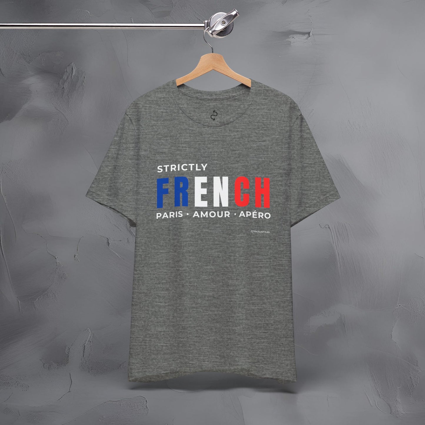 Strictly French – Paris, Amour, Apéro T-Shirt | French Lifestyle Graphic Tee | Parisian Culture Streetwear Shirt