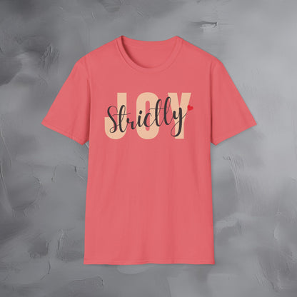 Strictly Joy T-Shirt