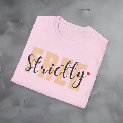 Strictly Free T-Shirt