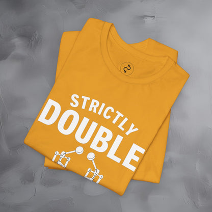 Strictly Double Stroke – Double Trouble Drummer T-Shirt