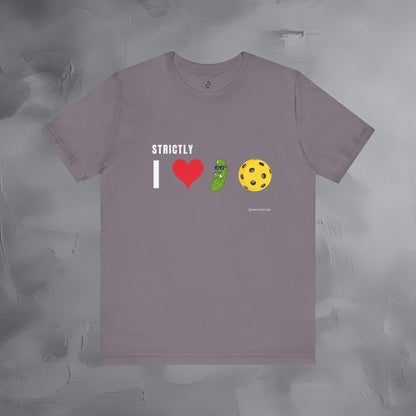 Strictly I Love Pickleball T-Shirt – Fun Pickle & Ball Graphic Tee