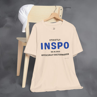 Strictly INSPO T-Shirt - Officially Dictonaried
