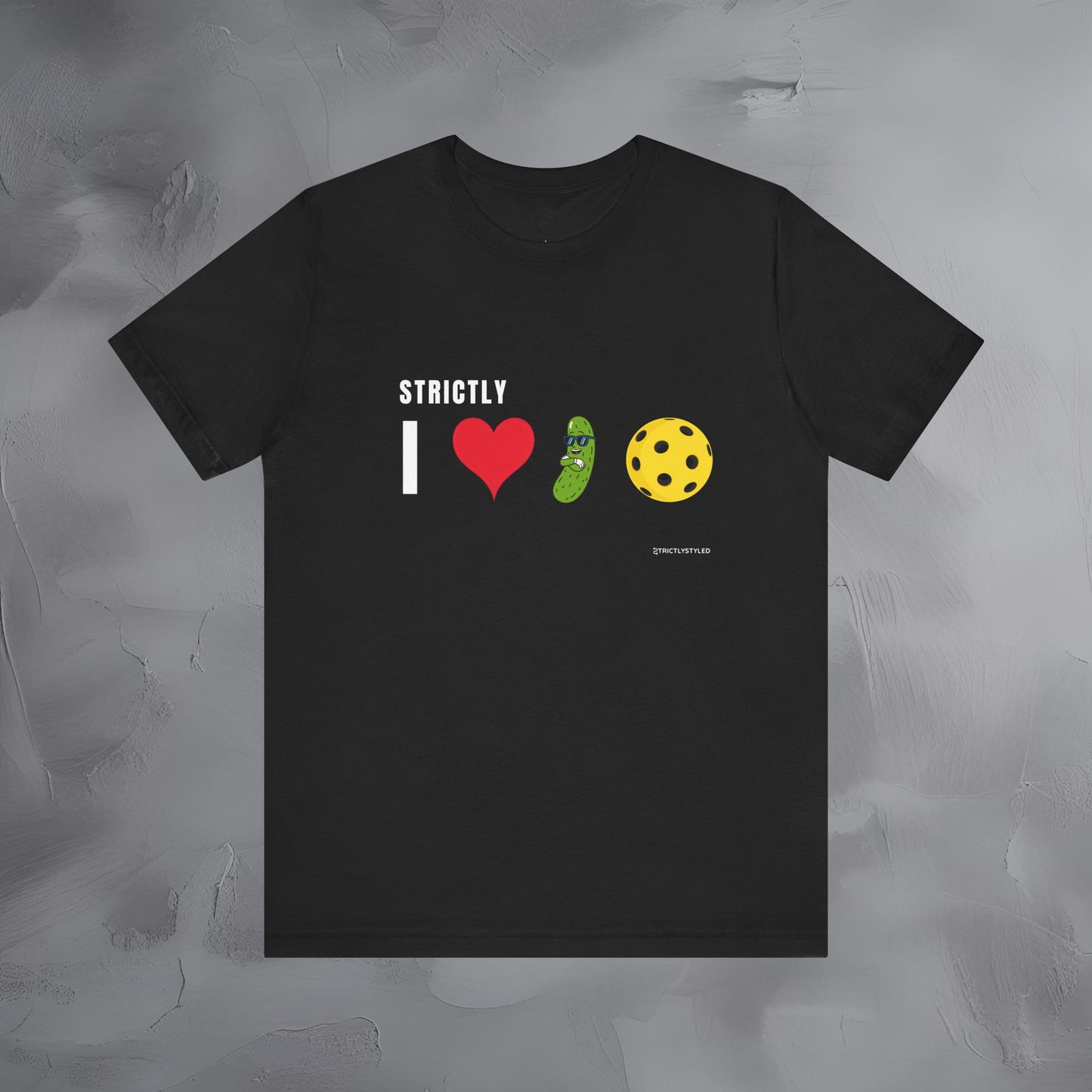 Strictly I Love Pickleball T-Shirt – Fun Pickle & Ball Graphic Tee