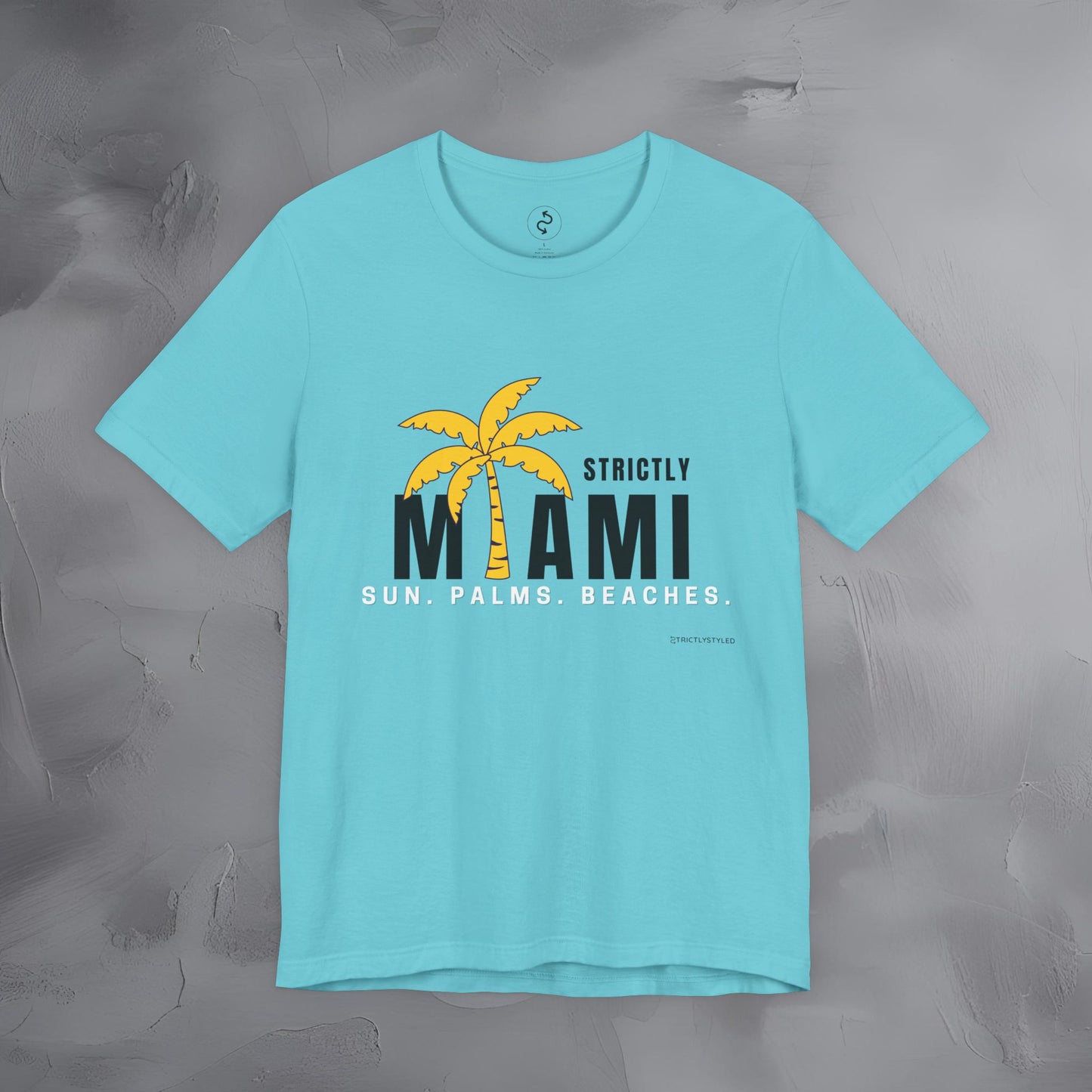 Strictly Miami T-Shirt – Sun Palms Beaches City Vibes Tee