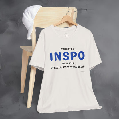 Strictly INSPO T-Shirt - Officially Dictonaried