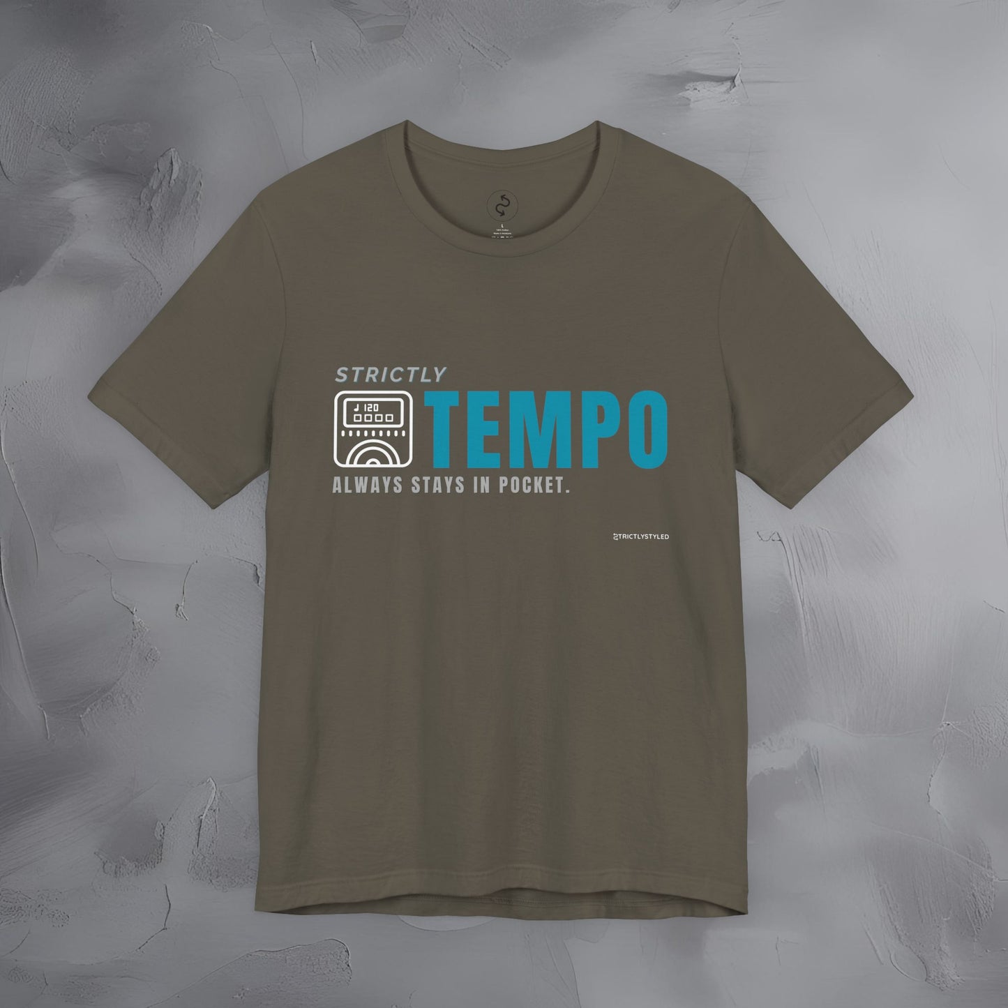 Strictly Tempo T-Shirt – Drum & Rhythm Graphic Tee | Always Stays in Pocket