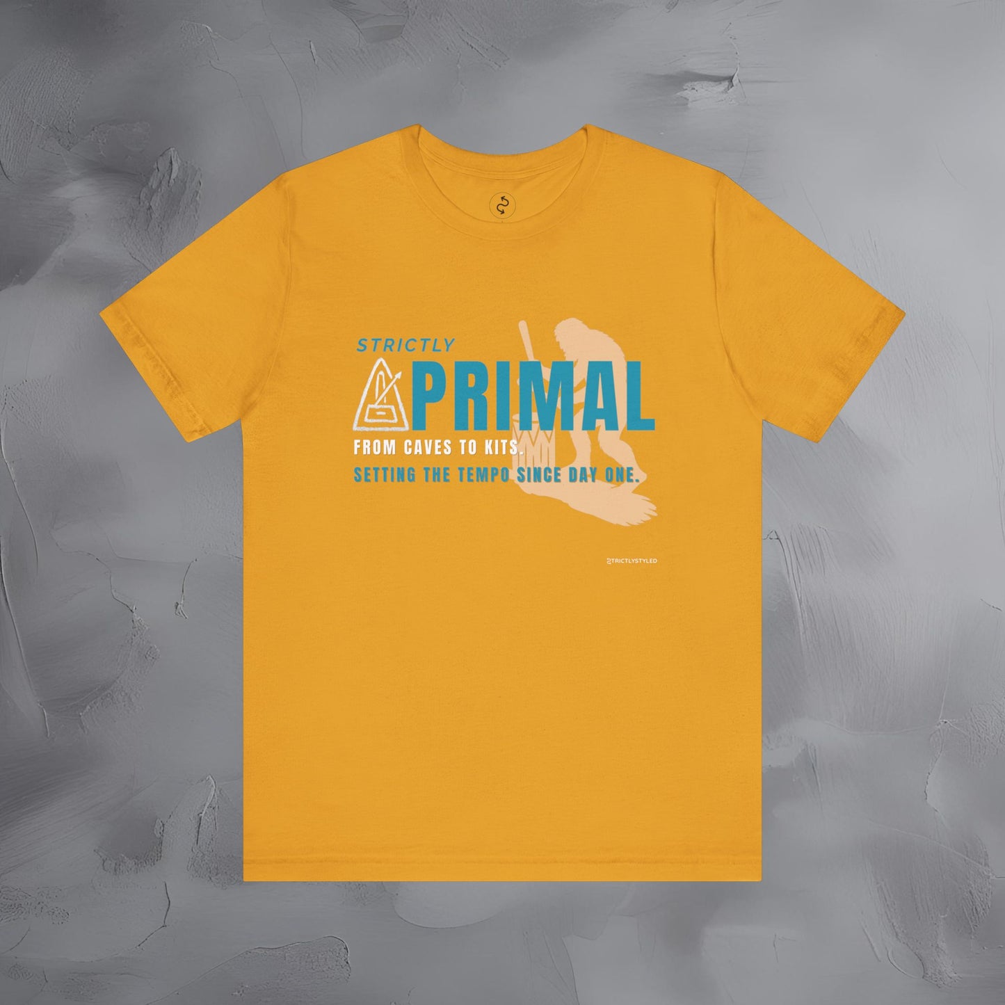 Strictly Primal T-Shirt – Drum & Rhythm Graphic Tee - From Cave to Kits