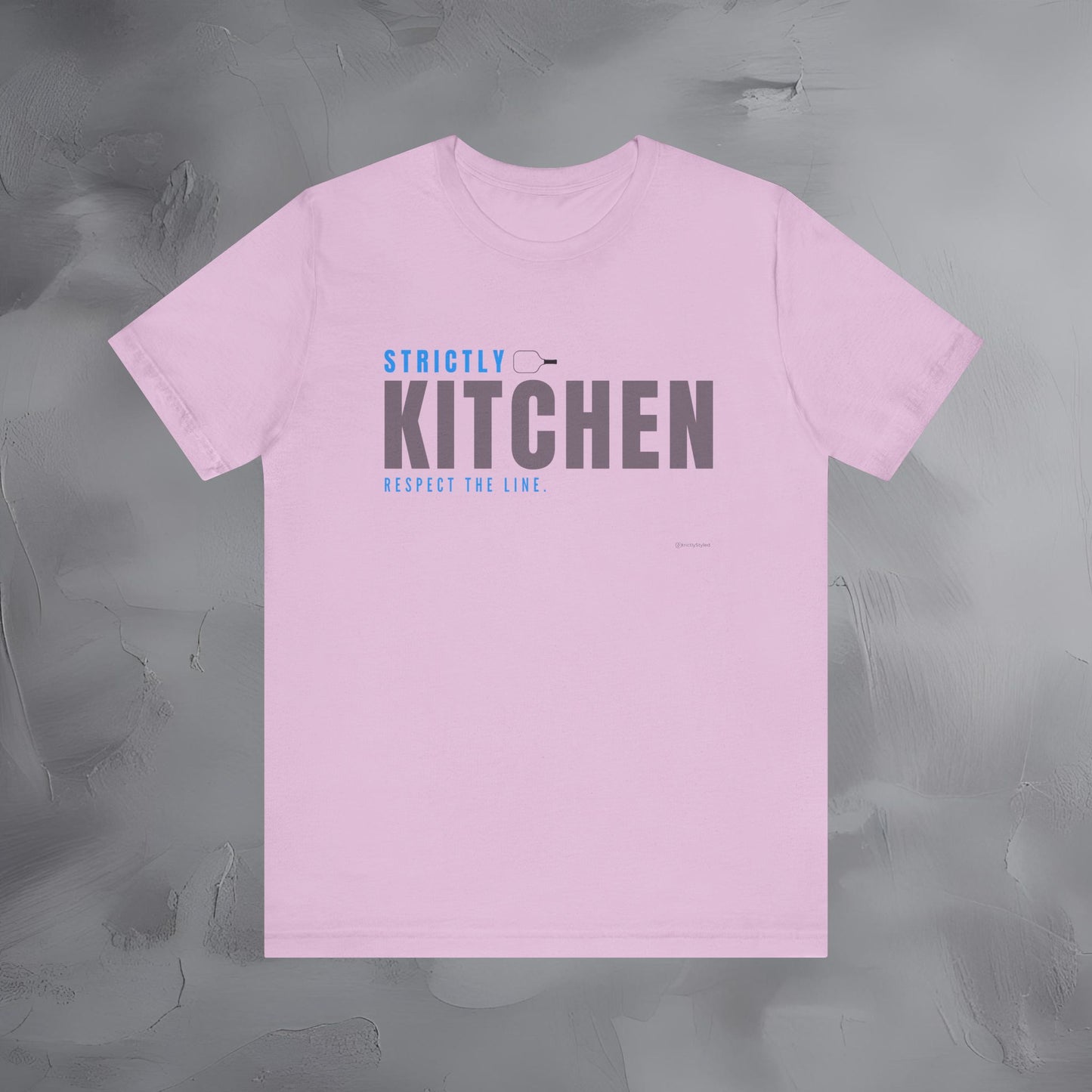 Strictly Kitchen Respect the Line Pickleball T Shirt
