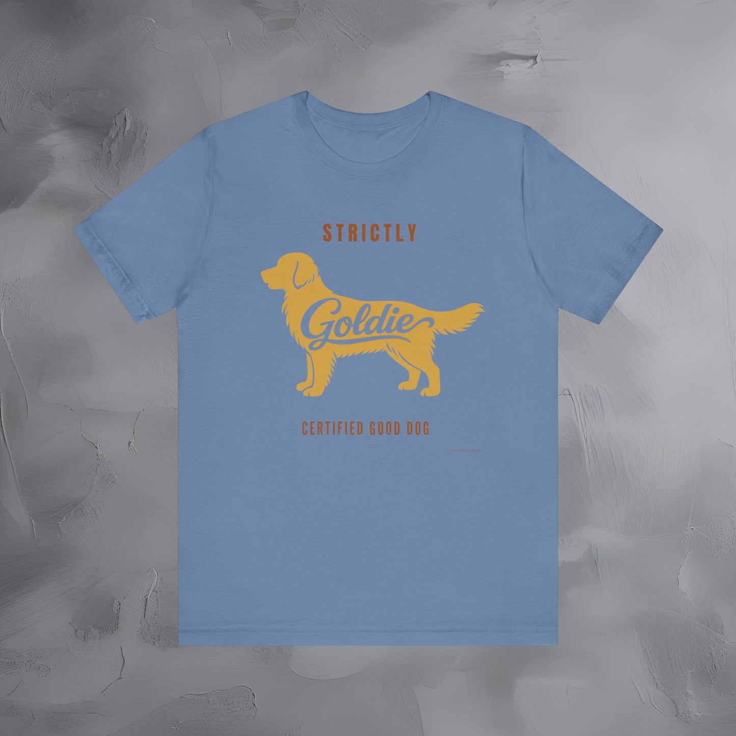 Strictly Goldie Golden Retriever T Shirt