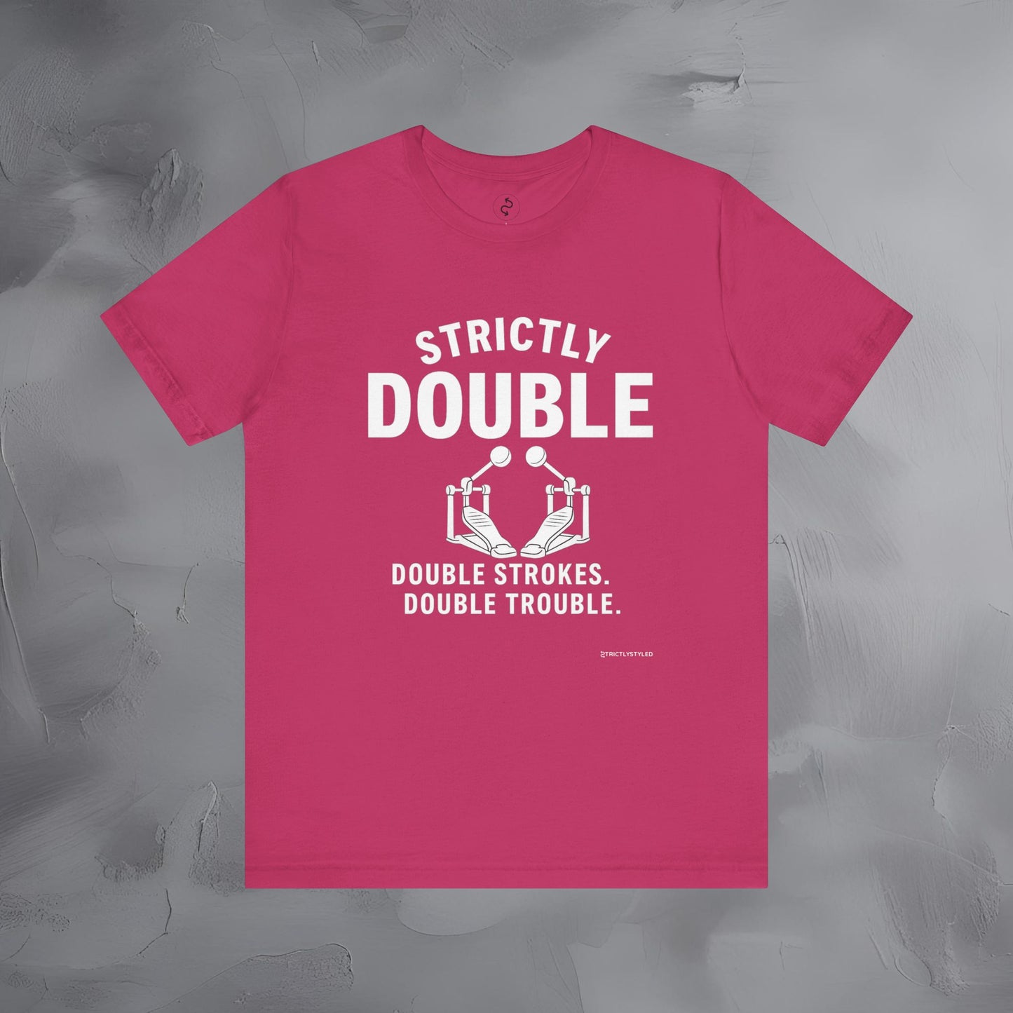 Strictly Double Stroke – Double Trouble Drummer T-Shirt