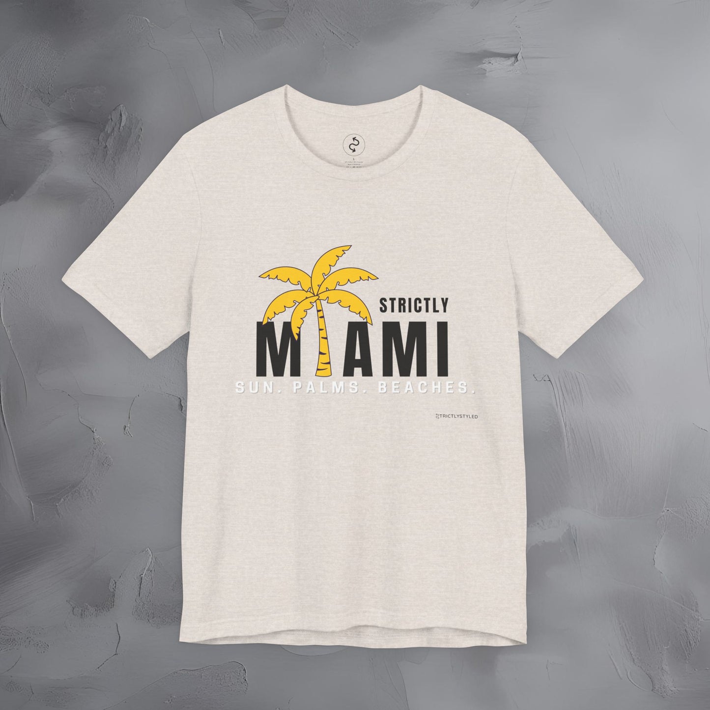 Strictly Miami T-Shirt – Sun Palms Beaches City Vibes Tee