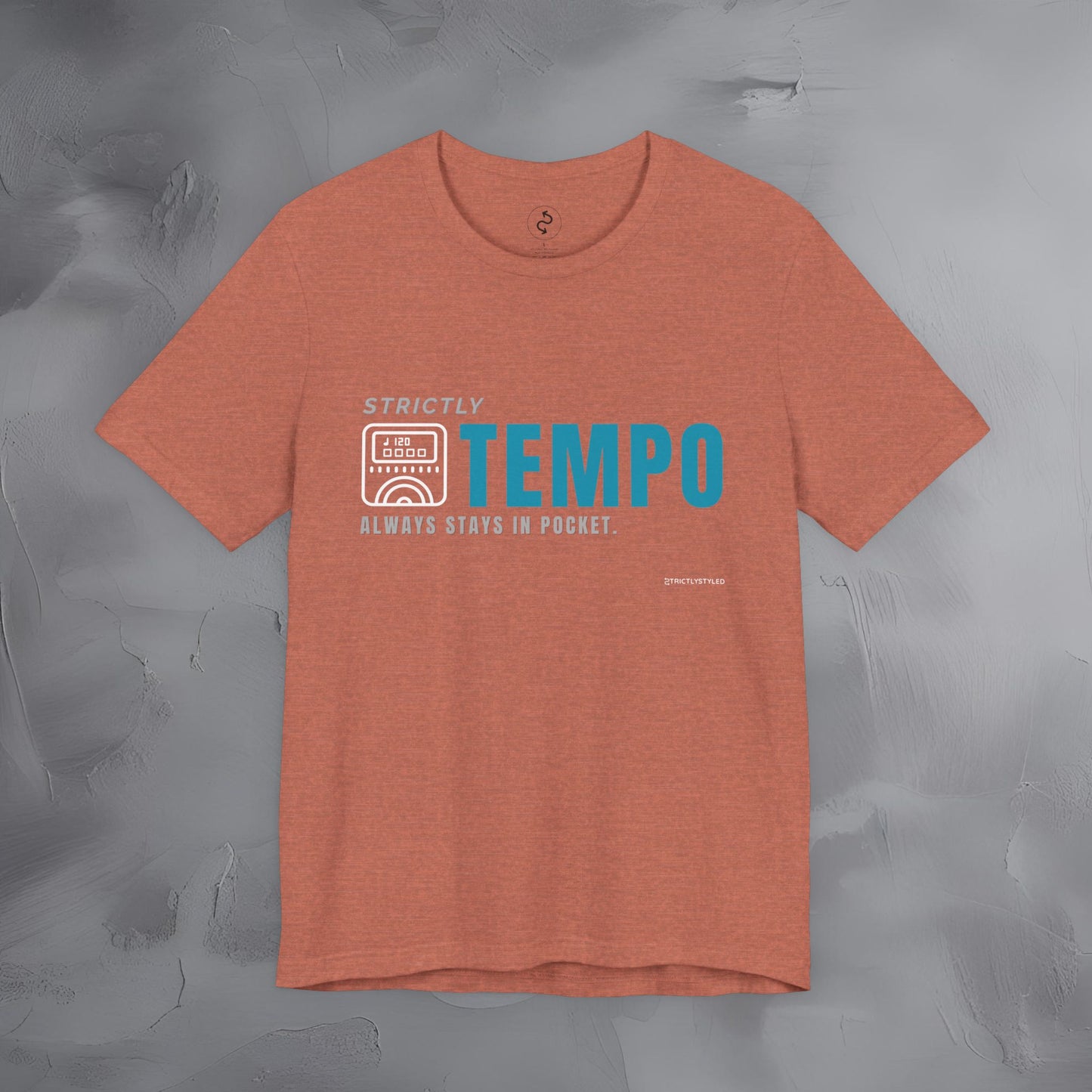 Strictly Tempo T-Shirt – Drum & Rhythm Graphic Tee | Always Stays in Pocket