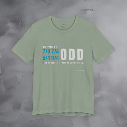 Strictly Odd T-Shirt – Drum & Rhythm Graphic Tee - Time Relative, Keep It Complicated