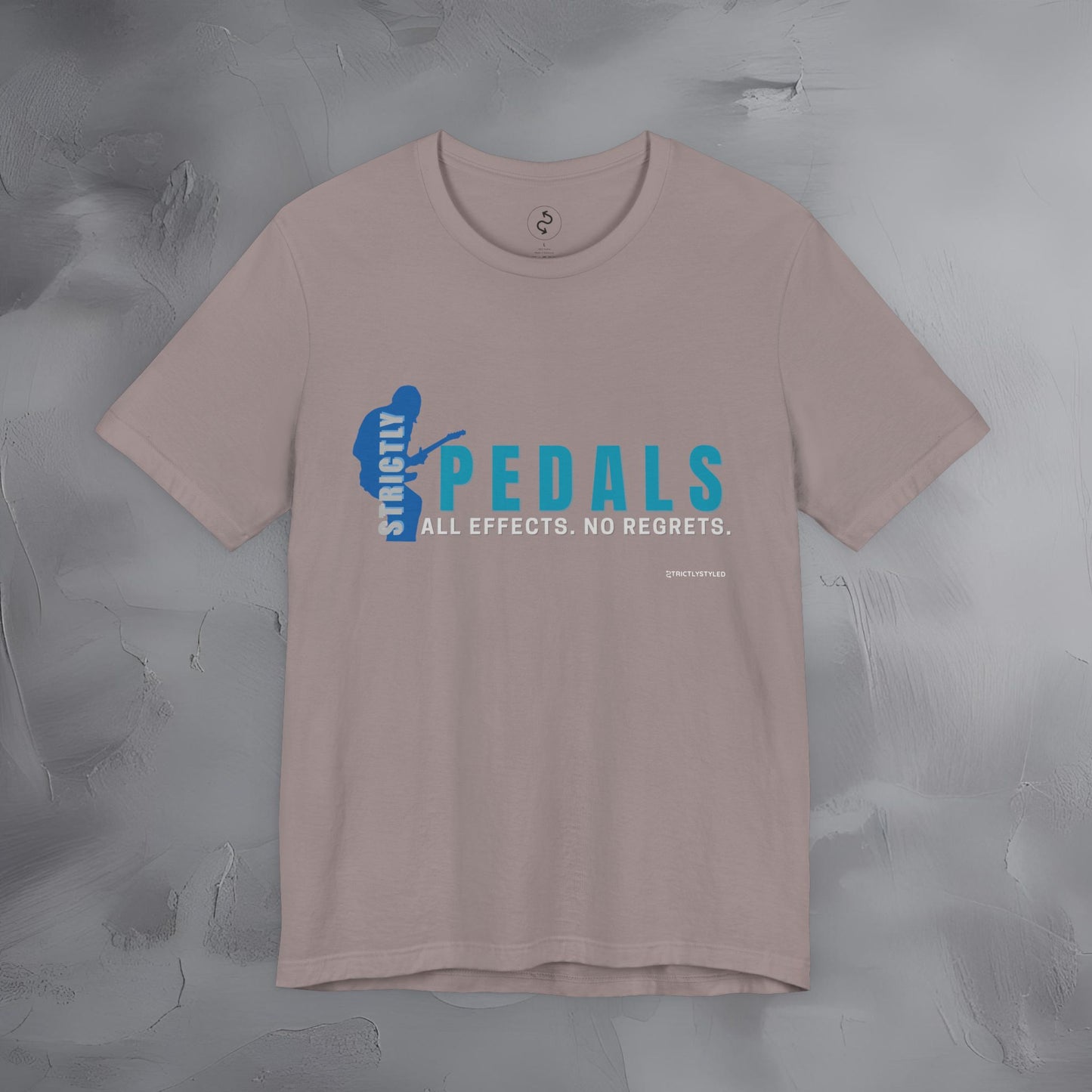 Strictly Pedals T-Shirt – No Effects No Regrets Guitar Gear Tee