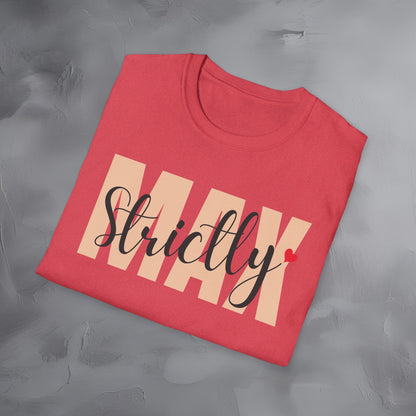 Strictly Max T-Shirt