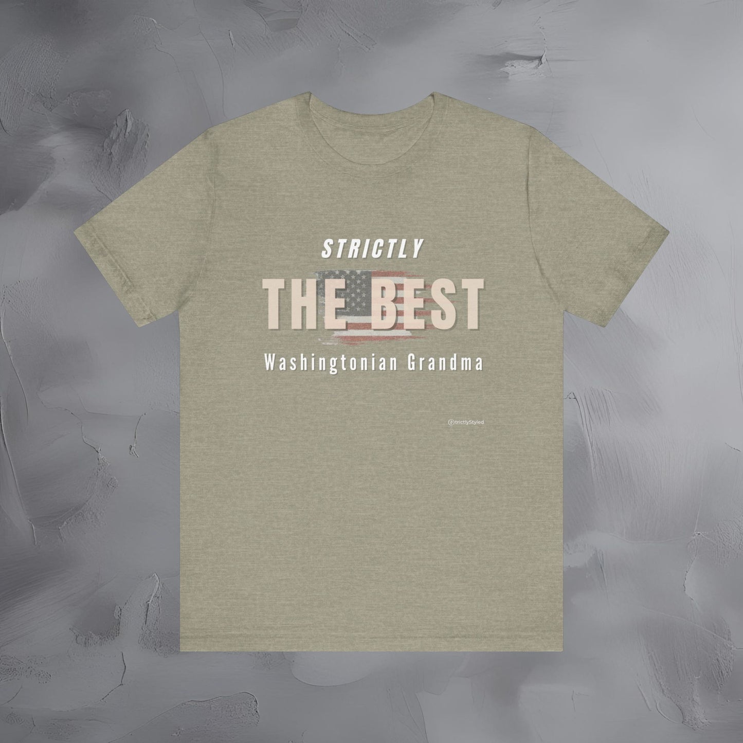 Strictly the Best Washingtonian Grandma T-Shirt