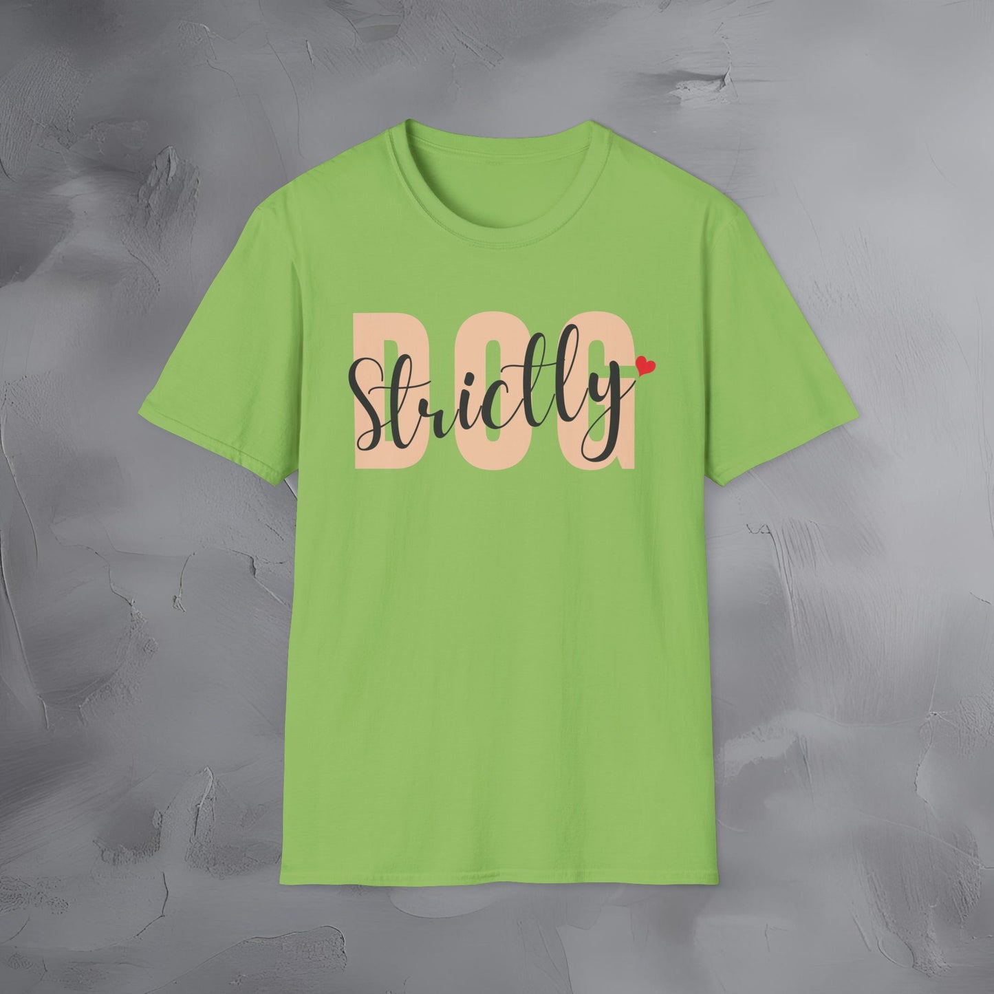 Strictly Dog T-Shirt