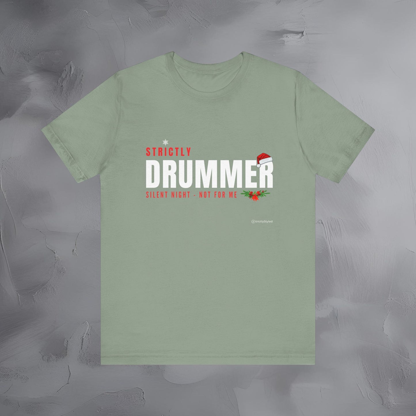 Strictly Drummer – Silent Nights? Not for Me - Funny Christmas Drummer Shirt