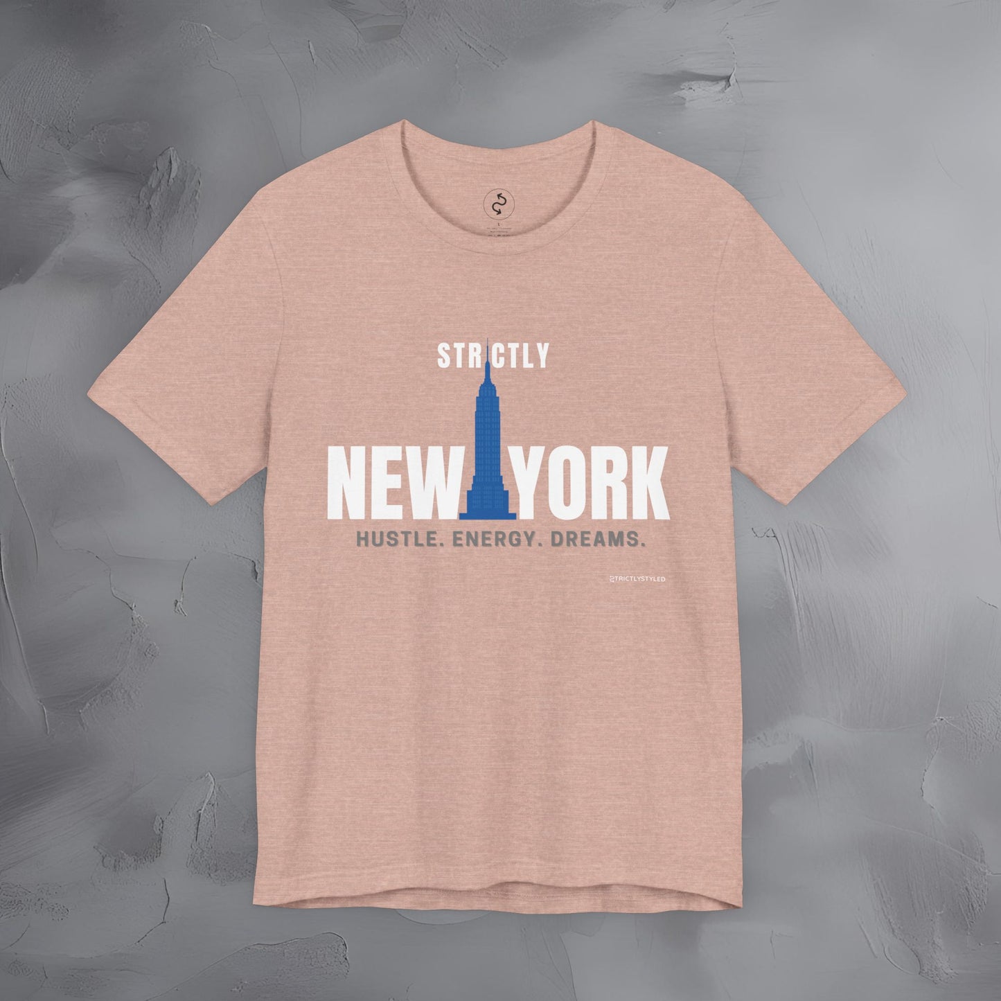 Strictly New York – Hustle, Energy, Dreams T-Shirt | NYC Streetwear Graphic Tee | Modern City Lifestyle Shirt