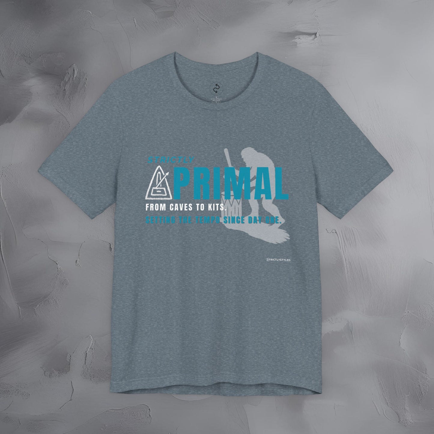 Strictly Primal T-Shirt – Drum & Rhythm Graphic Tee - From Cave to Kits
