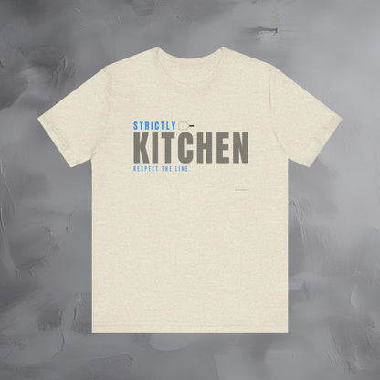 Strictly Kitchen Respect the Line Pickleball T Shirt