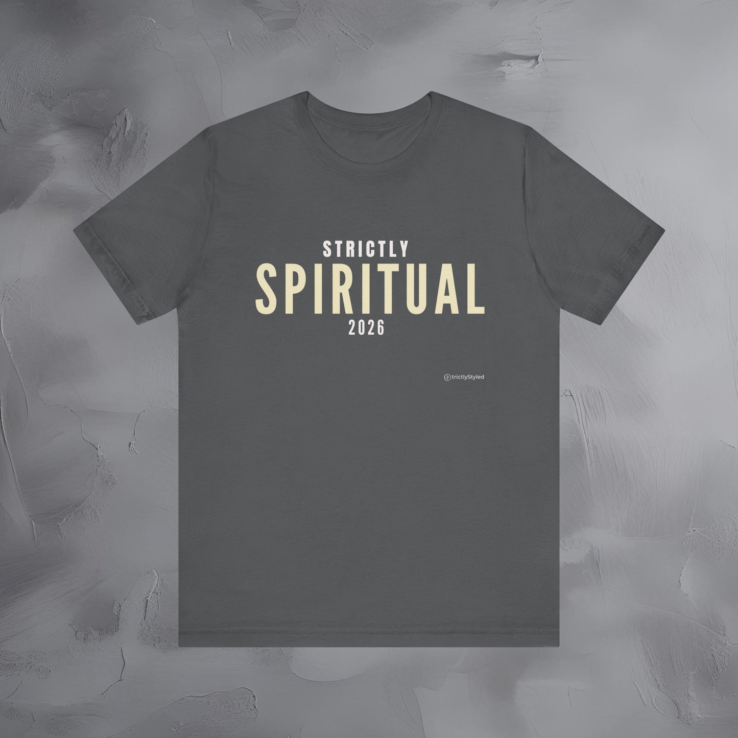 Strictly Spiritual Shirt Minimalist New Year Intention T Shirt Unisex Graphic Tee