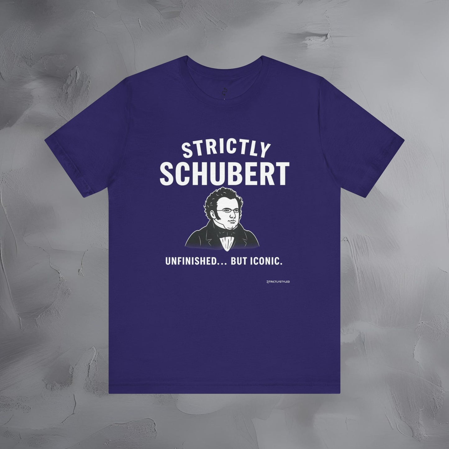 Strictly Schubert T-Shirt – Unfinished but Iconic Classical Music Tee