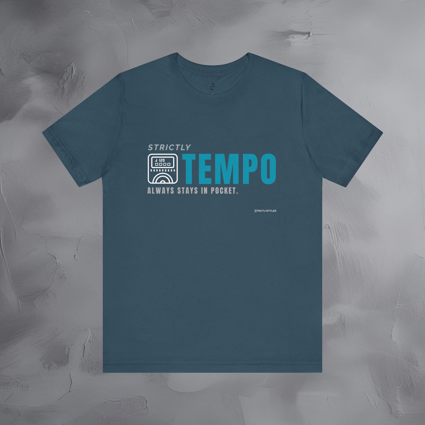 Strictly Tempo T-Shirt – Drum & Rhythm Graphic Tee | Always Stays in Pocket