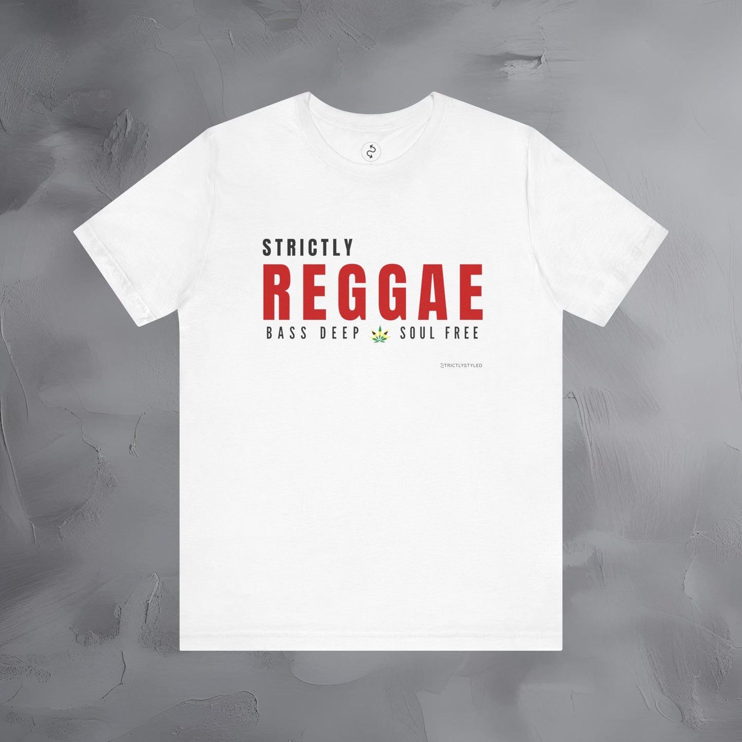 Strictly Reggae – Bass Deep. Soul Free. T-Shirt | Reggae Music Graphic Tee | Jamaican Roots Lifestyle Shirt