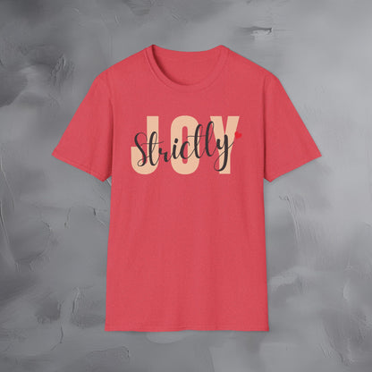 Strictly Joy T-Shirt