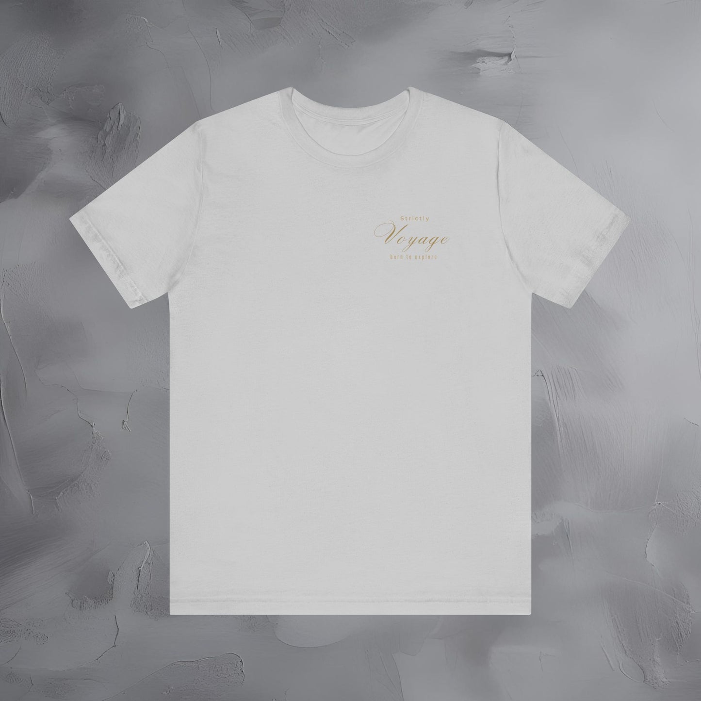 Strictly Voyage Shirt | Born To Explore Tee | Wanderlust Travel Apparel