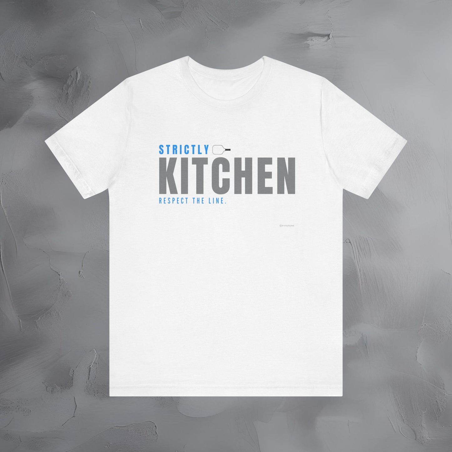 Strictly Kitchen Respect the Line Pickleball T Shirt