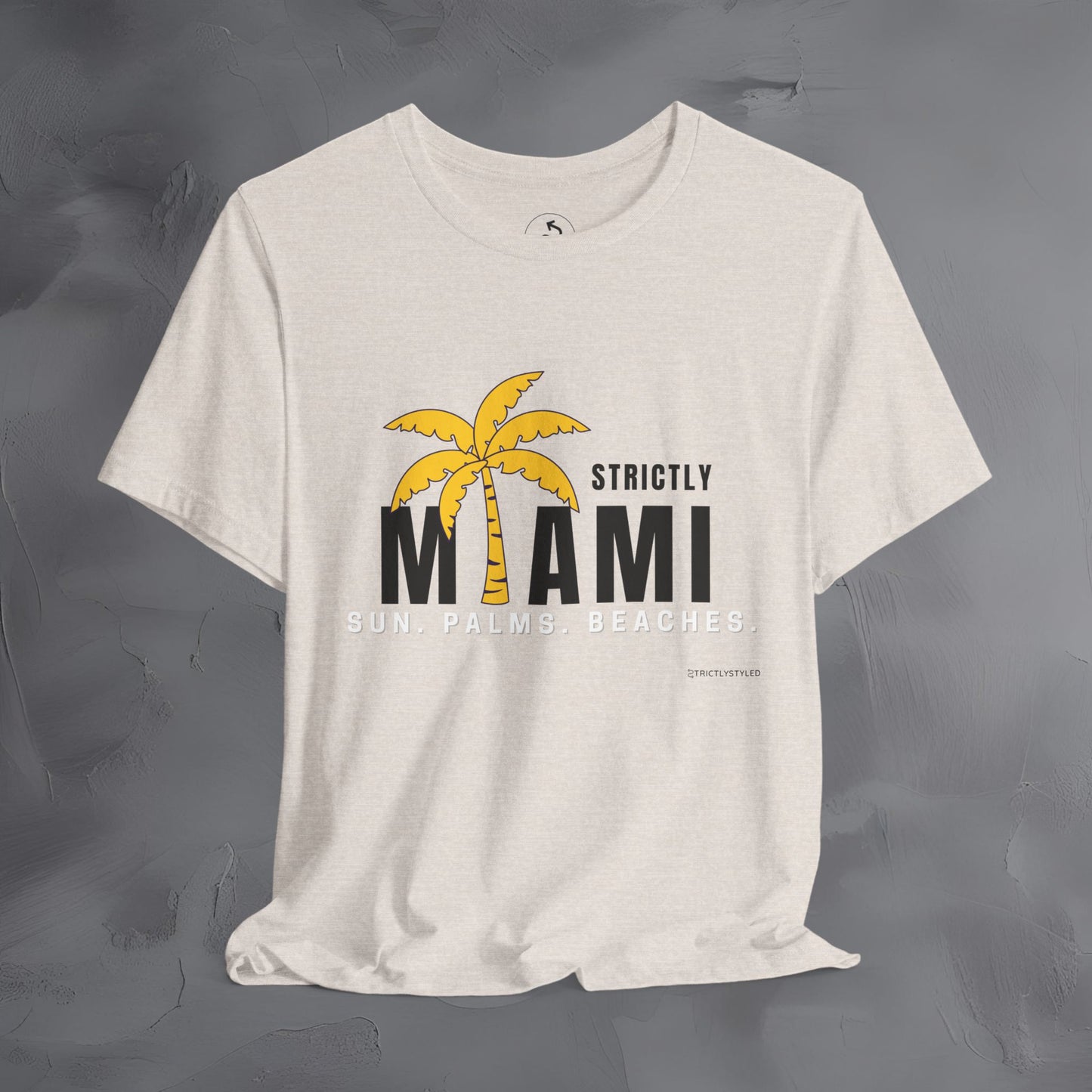 Strictly Miami T-Shirt – Sun Palms Beaches City Vibes Tee