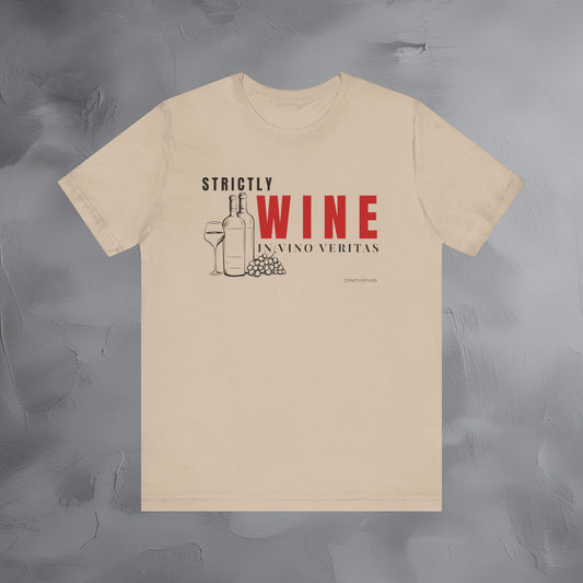 Wine Lover Graphic Tee - In Vino Veritas - Vineyard Lifestyle Shirt
