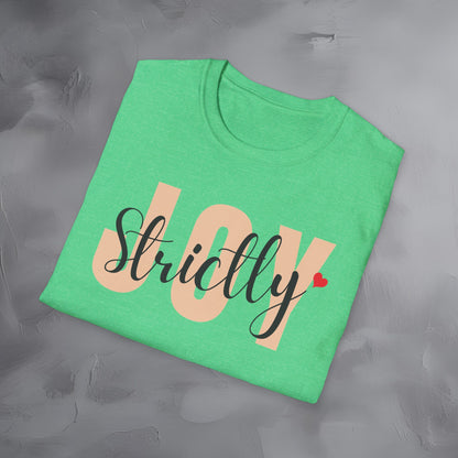 Strictly Joy T-Shirt